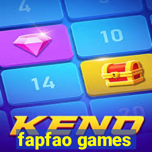 fapfao games